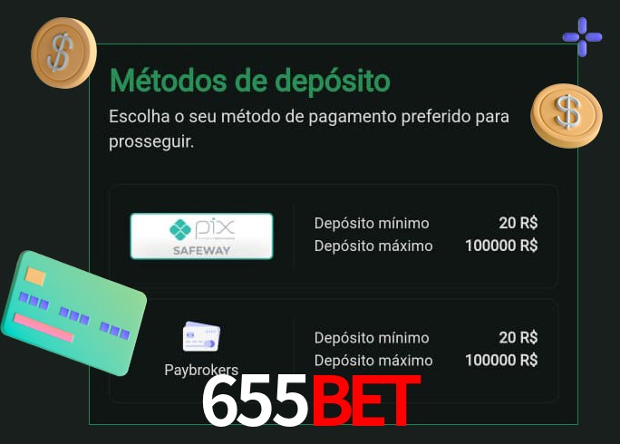 O cassino 655Bet oferece uma grande variedade de métodos de pagamento